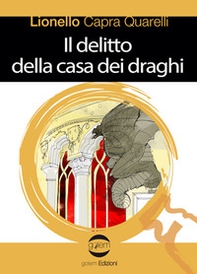 Il delitto della casa dei draghi - Librerie.coop