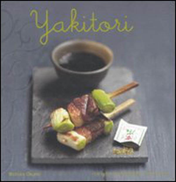 Yakitori - Librerie.coop Yakitori - Librerie.coop