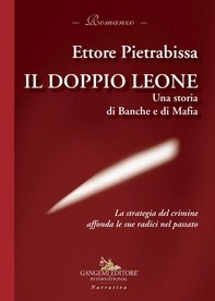 Il doppio leone - Librerie.coop Il doppio leone - Librerie.coop