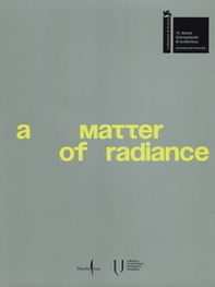 A matter of radiance - Librerie.coop