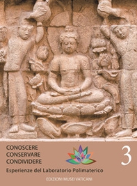 Conoscere conservare condividere. Esperienze del laboratorio polimaterico - Vol. 3 - Librerie.coop