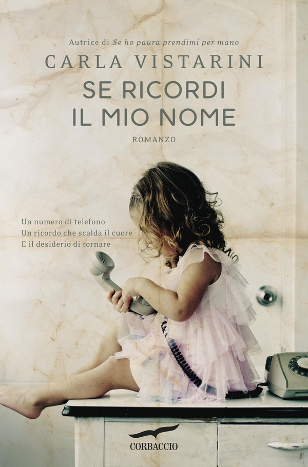 Se ricordi il mio nome - Librerie.coop Se ricordi il mio nome - Librerie.coop