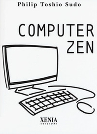 Computer zen - Librerie.coop Computer zen - Librerie.coop
