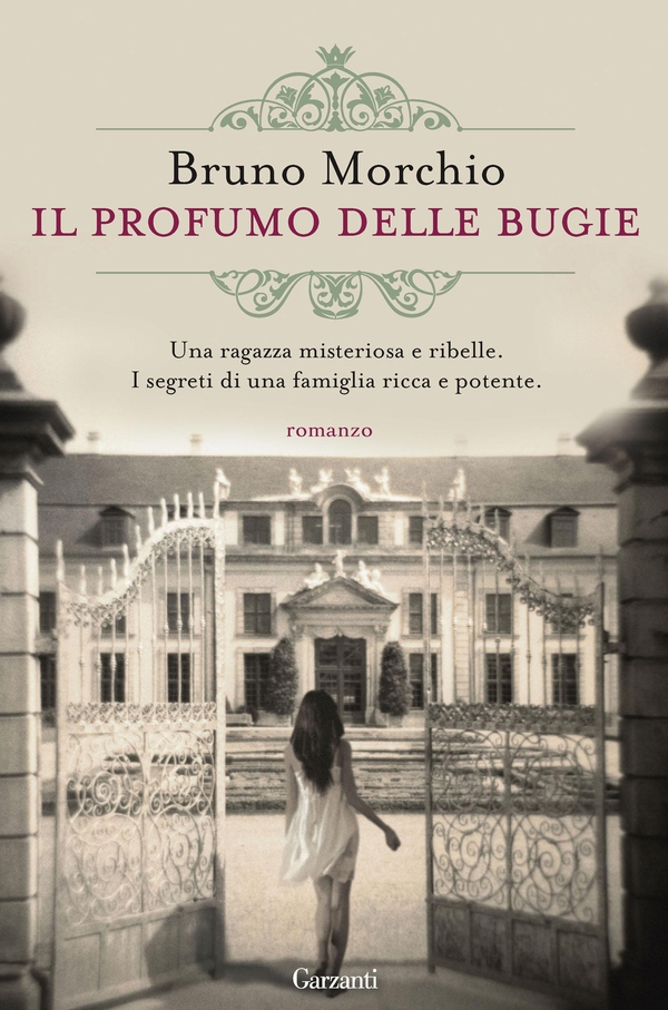 Il profumo delle bugie - Librerie.coop Il profumo delle bugie - Librerie.coop