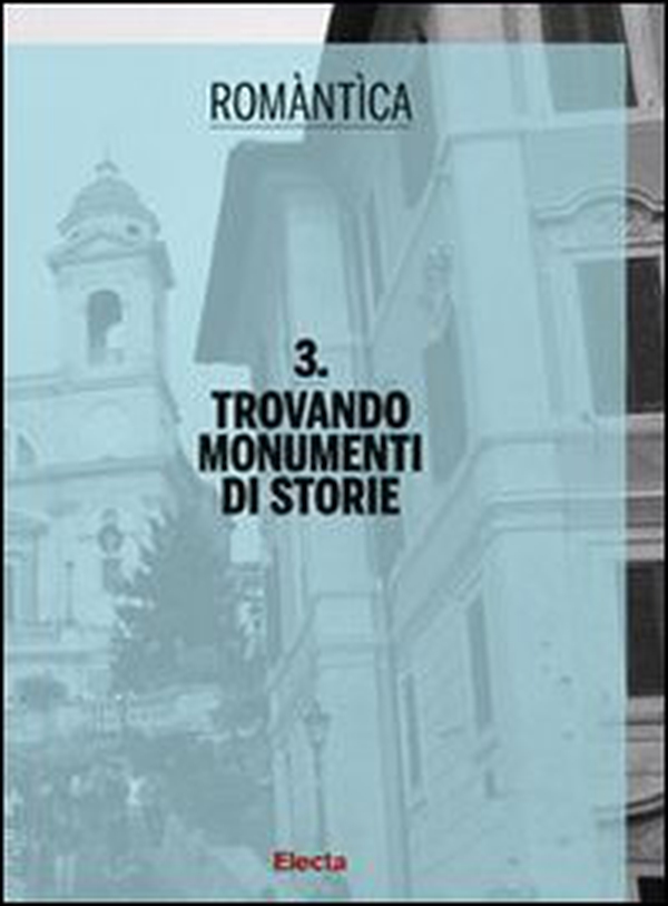 Trovando monumenti di storie - Librerie.coop Trovando monumenti di storie - Librerie.coop