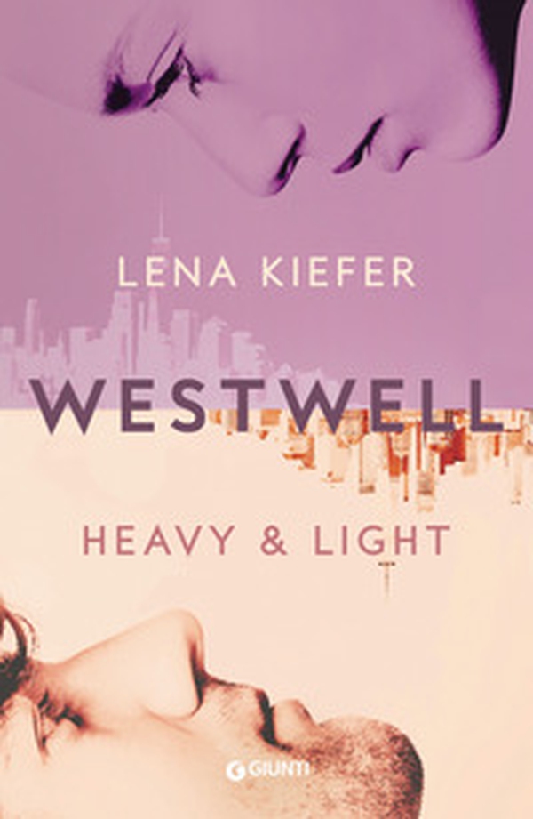 Heavy & light. Westwell. Ediz. italiana - Vol. 1 - Librerie.coop Heavy & light. Westwell. Ediz. italiana - Vol. 1 - Librerie.coop