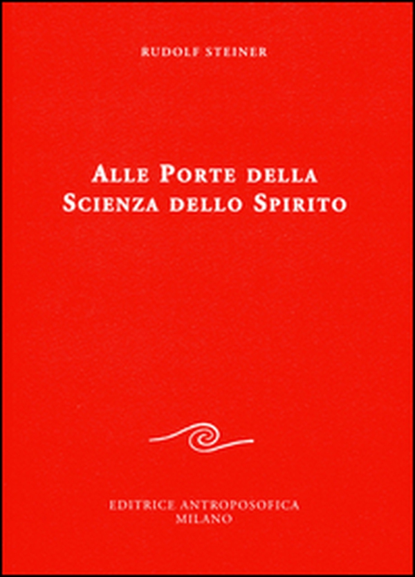 Alle porte della scienza dello spirito - Librerie.coop Alle porte della scienza dello spirito - Librerie.coop