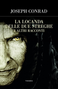 La locanda delle due streghe e altri racconti - Librerie.coop