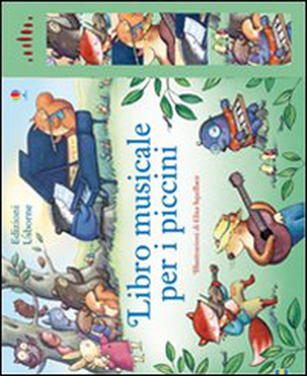 Libro musicale per i piccini - Librerie.coop Libro musicale per i piccini - Librerie.coop