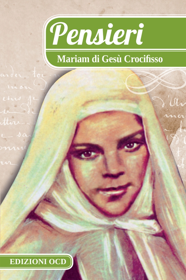 Pensieri. Mariam di Gesù Crocifisso - Librerie.coop Pensieri. Mariam di Gesù Crocifisso - Librerie.coop