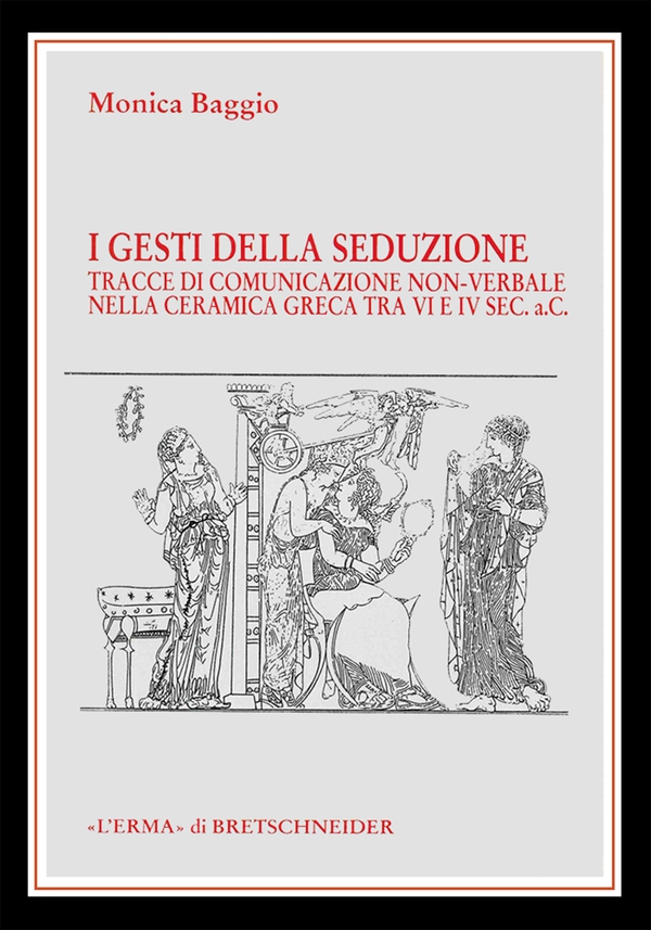 I gesti della seduzione - Librerie.coop