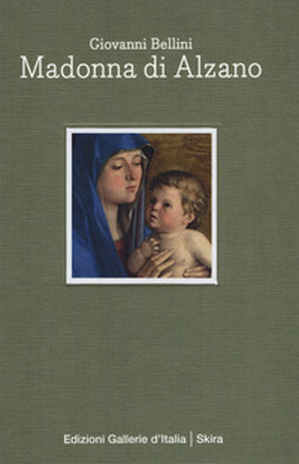 Giovanni Bellini. Madonna di Alzano. Ediz. italiana e inglese - Librerie.coop Giovanni Bellini. Madonna di Alzano. Ediz. italiana e inglese - Librerie.coop