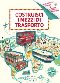 Costruisci i mezzi di trasporto - Librerie.coop