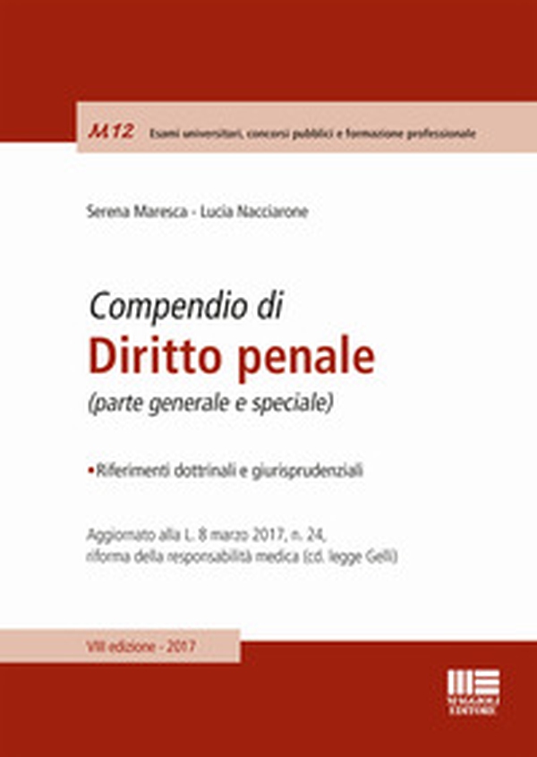 Compendio di diritto penale. Parte generale e speciale - Librerie.coop Compendio di diritto penale. Parte generale e speciale - Librerie.coop