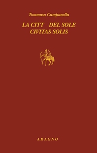 La Città del Sole / Civitas Solis - Librerie.coop La Città del Sole / Civitas Solis - Librerie.coop