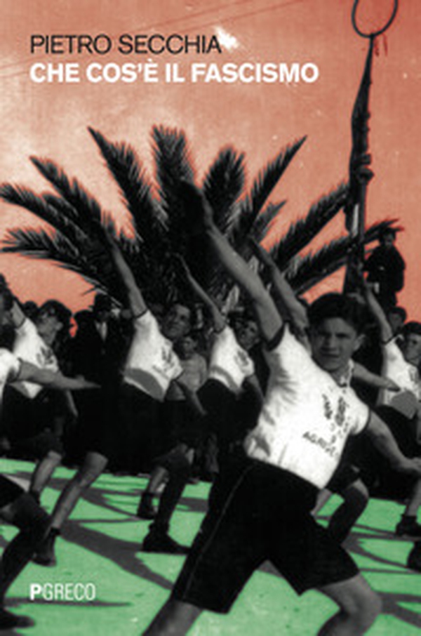 Che cos'è il fascismo - Librerie.coop Che cos'è il fascismo - Librerie.coop