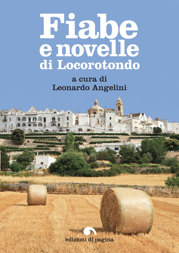 Fiabe e novelle di Locorotondo - Librerie.coop Fiabe e novelle di Locorotondo - Librerie.coop
