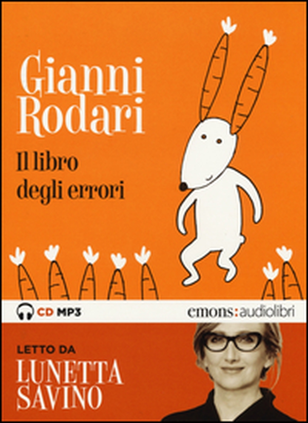 Il libro degli errori letto da Lunetta Savino. Audiolibro. CD Audio formato MP3. Audiolibro. CD Audio formato MP3 - Librerie.coop Il libro degli errori letto da Lunetta Savino. Audiolibro. CD Audio formato MP3. Audiolibro. CD Audio formato MP3 - Librerie.coop