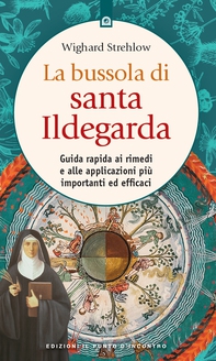 La bussola di Santa Ildegarda - Librerie.coop La bussola di Santa Ildegarda - Librerie.coop