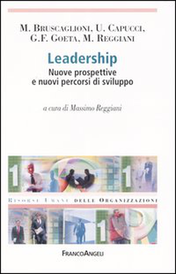 Leadership. Nuove prospettive e nuovi percorsi di sviluppo - Librerie.coop