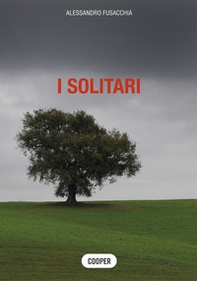I solitari - Librerie.coop I solitari - Librerie.coop