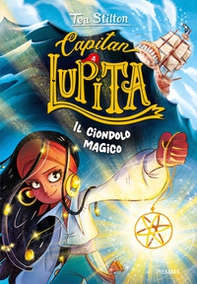 Il ciondolo magico. Capitan Lupita - Librerie.coop
