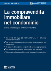 La compravendita immobiliare nel condominio - Librerie.coop La compravendita immobiliare nel condominio - Librerie.coop