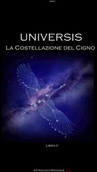 Universis. La costellazione del Cigno - Librerie.coop