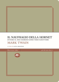 Il naufragio della Hornet ovvero il mio esordio come vero scrittore - Librerie.coop