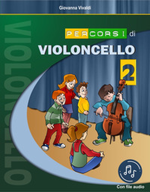 Percorsi di violoncello - Vol. 2 - Librerie.coop