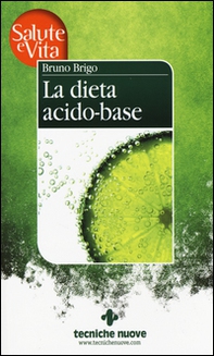 La dieta acido-base - Librerie.coop
