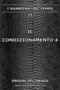 Il condizionamento - Vol. 4 - Librerie.coop