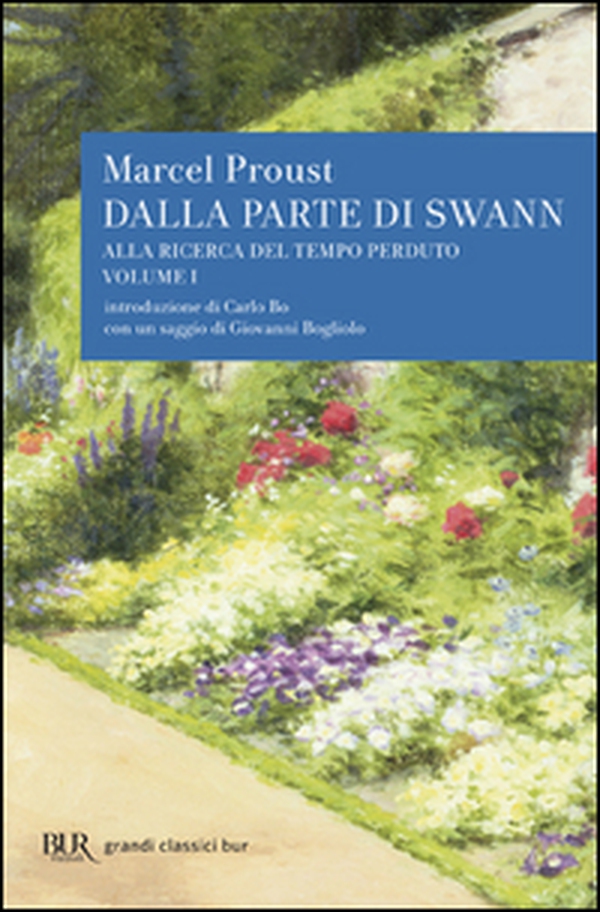 Alla ricerca del tempo perduto. Dalla parte di Swann - Librerie.coop Alla ricerca del tempo perduto. Dalla parte di Swann - Librerie.coop