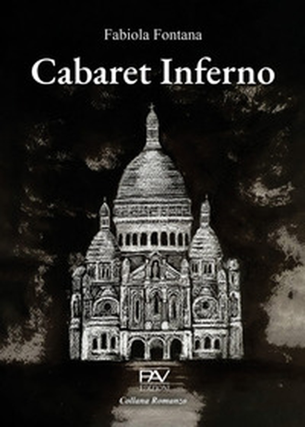 Cabaret inferno - Librerie.coop Cabaret inferno - Librerie.coop