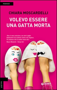 Volevo essere una gatta morta - Librerie.coop Volevo essere una gatta morta - Librerie.coop