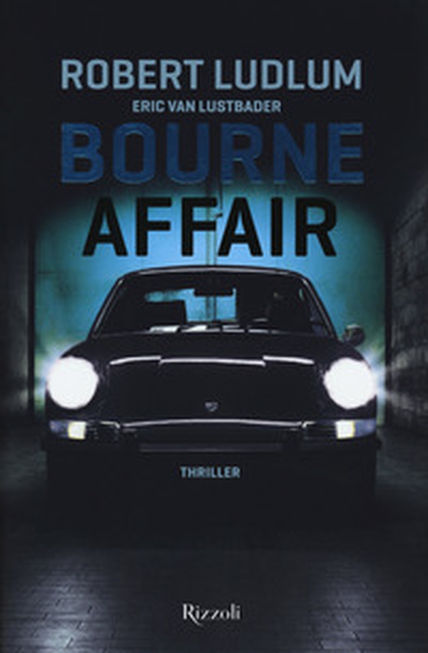 Bourne Affair - Librerie.coop Bourne Affair - Librerie.coop