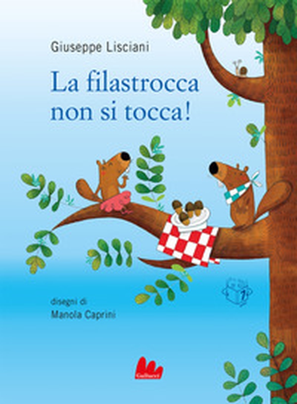 La filastrocca non si tocca! - Librerie.coop La filastrocca non si tocca! - Librerie.coop