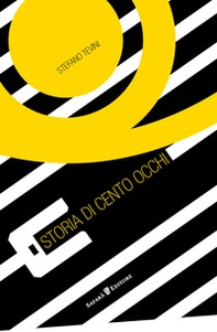 Storia di cento occhi - Librerie.coop