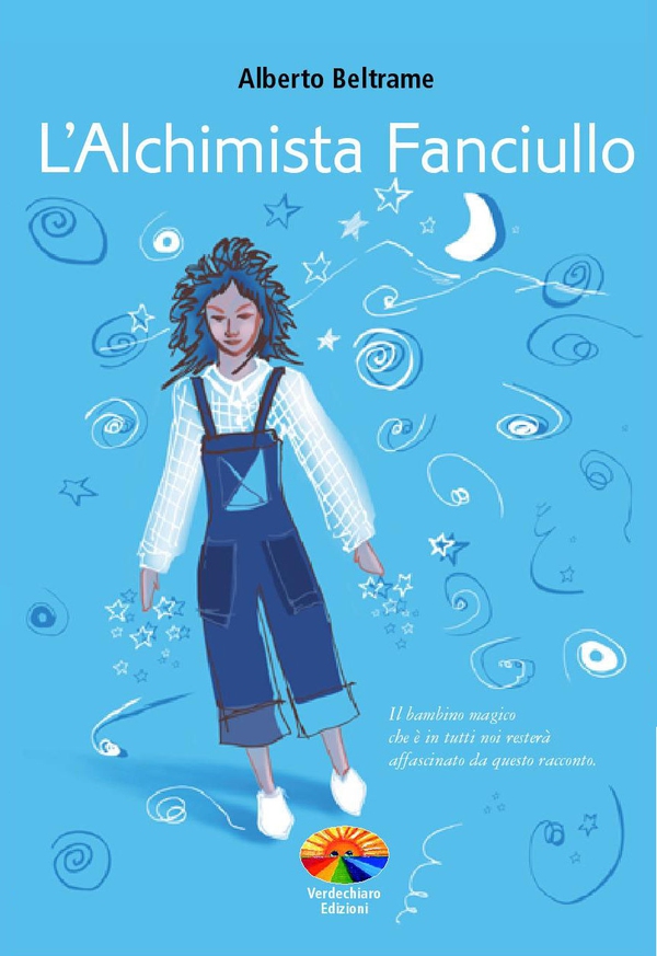 L'alchimista Fanciullo - Librerie.coop L'alchimista Fanciullo - Librerie.coop