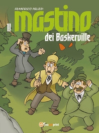 Il mastino dei Baskerville - Librerie.coop