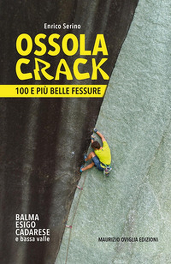 Ossola crack. 100 e più belle fessure - Librerie.coop Ossola crack. 100 e più belle fessure - Librerie.coop