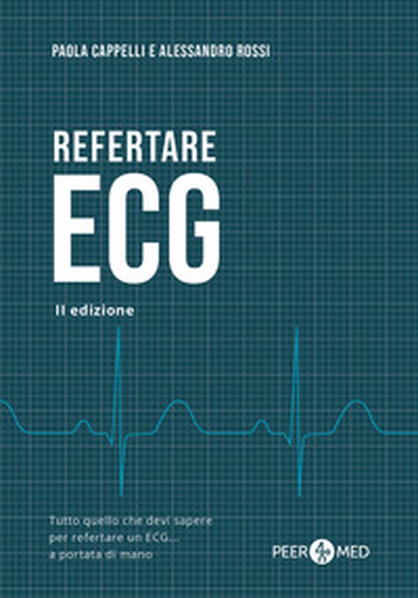 Peer4Med. Refertare ECG - Librerie.coop Peer4Med. Refertare ECG - Librerie.coop
