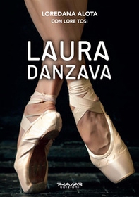 Laura danzava - Librerie.coop