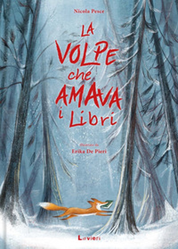 La volpe che amava i libri - Librerie.coop La volpe che amava i libri - Librerie.coop
