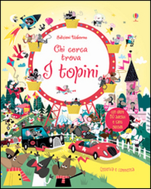 I topini. Chi cerca trova. Con adesivi - Librerie.coop I topini. Chi cerca trova. Con adesivi - Librerie.coop