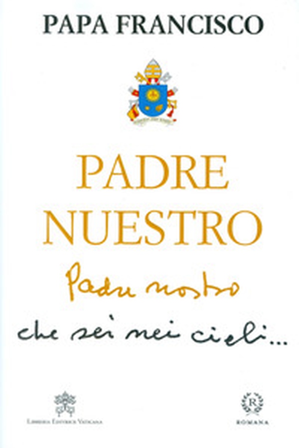 Padre nuestro - Librerie.coop Padre nuestro - Librerie.coop