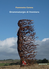 Drammaturgie di frontiera - Librerie.coop
