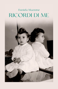 Ricordi di me - Librerie.coop