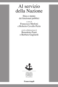 Al servizio della Nazione. Etica e statuto dei funzionari pubblici - Librerie.coop