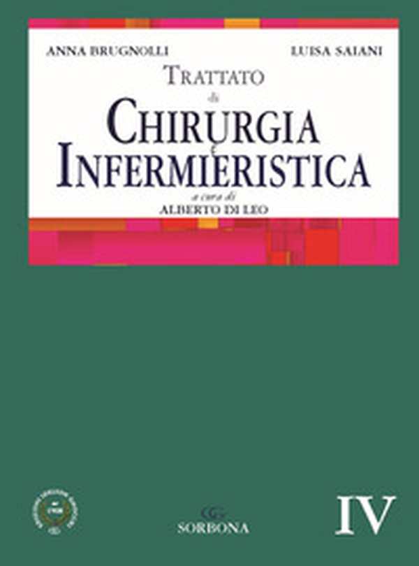Trattato di chirurgia e infermieristica - Librerie.coop Trattato di chirurgia e infermieristica - Librerie.coop